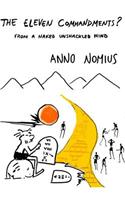 Eleven Commandments ? from a naked unshackled mind