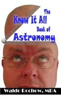 Know It All Book of Astronomy