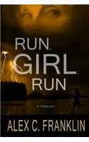 Run, Girl, Run