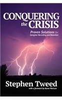Conquering the Crisis