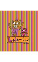 Lola and Crow