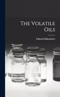 The Volatile Oils