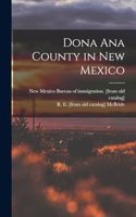 Dona Ana County in New Mexico