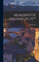 Memoires De Madame Du N**