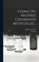 Chimie Des Matières Colorantes Artificielles...