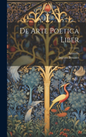 De Arte Poetica Liber