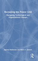 Recreating the Power Grid