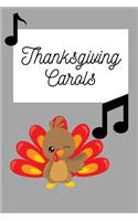 Thanksgiving Carols
