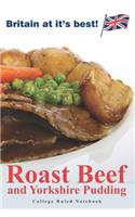 Roast Beef and Yorkshire Pudding