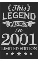 This Legend Was Born In 2001: Blank Lined Journal, Happy Birthday Sketchbook, Notebook, Diary Perfect Gift For 18 Year Old Boys And Girls