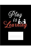 Play Is Learning