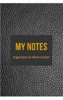 My Notes Important to Remember
