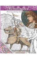 Renaissance adult coloring book: Medieval times coloring book: knights, horses, beautiful women, castles and more!