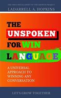 The Unspoken For Win Language
