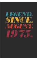 Legend Since August 1975: Dotted Bullet Notebook - 44th Birthday Gift or 44th Anniversary Gift Idea
