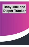 Baby Milk And Diaper Tracker