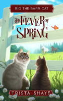 The Fever of Spring