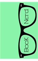 Green Book Nerd Book Log: A Journal for Logging and Keeping Track of Books Read