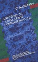 Stratégies de l'Intelligence Comportementale