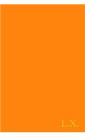 L.X.: Gold on Dark Orange Fashion Color Monogram Personalized Notebook with Two Initials. Matte Soft Cover Professional Style With120 Blank Lined Pages