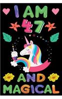 I am 47 And Magical