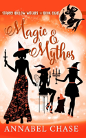 Magic & Mythos: (8 Starry Hollow Witches)