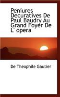 Peniures Decuratives de Paul Baudry Au Grand Foyer de L' Opera