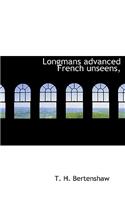 Longmans Advanced French Unseens,