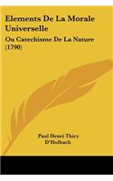 Elements De La Morale Universelle