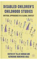 Disabled Children's Childhood Studies