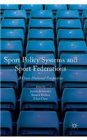 Sport Policy Systems and Sport Federations