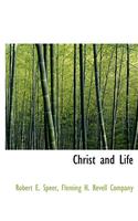 Christ and Life