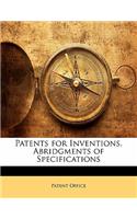 Patents for Inventions. Abridgments of Specifications