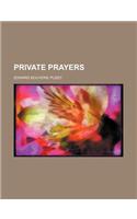 Private Prayers
