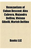 Venezuelans of Cuban Descent: Alex Cabrera, Majandra Delfino, Viviana Gibelli, Marieh Delfino(English)