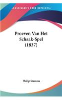 Proeven Van Het Schaak-Spel (1837)