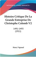 Histoire Critique De La Grande Entreprise De Christophe Colomb V2