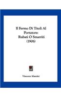Il Fermo Di Titoli Al Portatore