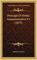 Principii Di Dritto Amministrativo V1 (1875)