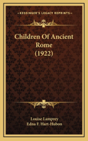 Children Of Ancient Rome (1922)
