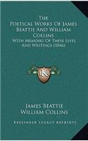 The Poetical Works Of James Beattie And William Collins: With Memoirs Of Their Lives And Writings (1846)