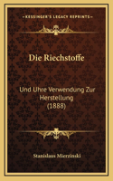 Die Riechstoffe