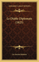 Le Diable Diplomate (1825)