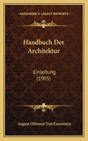 Handbuch Der Architektur