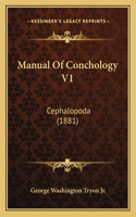 Manual Of Conchology V1: Cephalopoda (1881)(English)