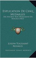 Explication de Cinq Medailles: Des Anciens Rois Musulmans Du Bengale (1823)