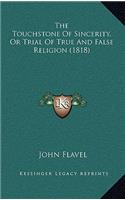 The Touchstone Of Sincerity, Or Trial Of True And False Religion (1818)