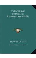 Catechisme Populaire Republicain (1871)