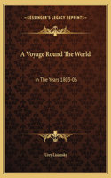 A Voyage Round The World