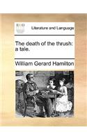 The Death of the Thrush